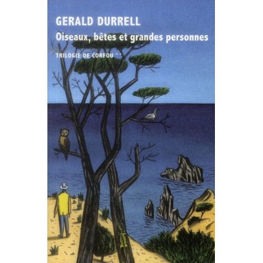 Gérard Durell - Trilogie de Corfou Tome 2