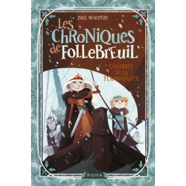 Les chroniques de Follebreuil - Volume 3