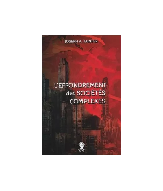 L'effondrement des sociétés complexes