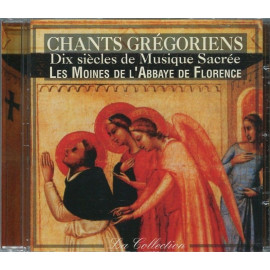 Dix siècles de Musique Sacrée - Chants grégoriens