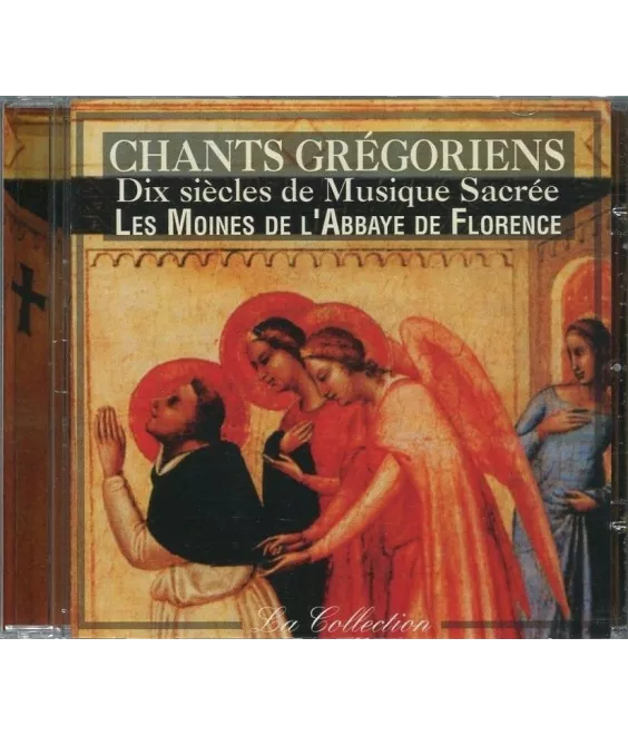 Abbaye de Florence - Dix siècles de Musique Sacrée - Chants grégoriens