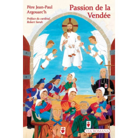 Père Jean-Paul Argouarc'h - Passion de la Vendée