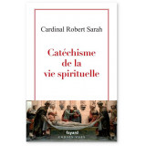 Catéchisme de la vie spirituelle