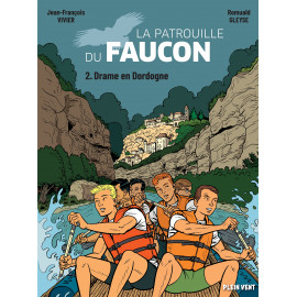 Jean-François Vivier - La Patrouille du Faucon - Volume 2