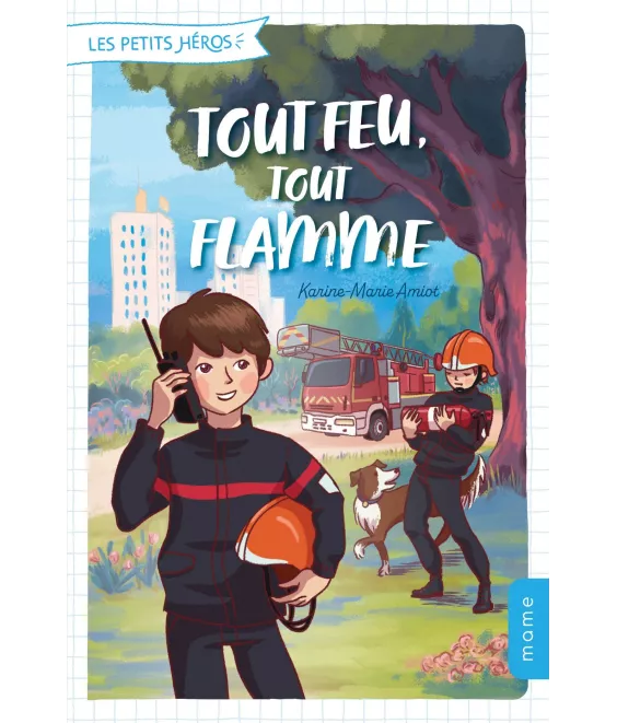  Karine-Marie  Amiot - Tout feu tout flamme