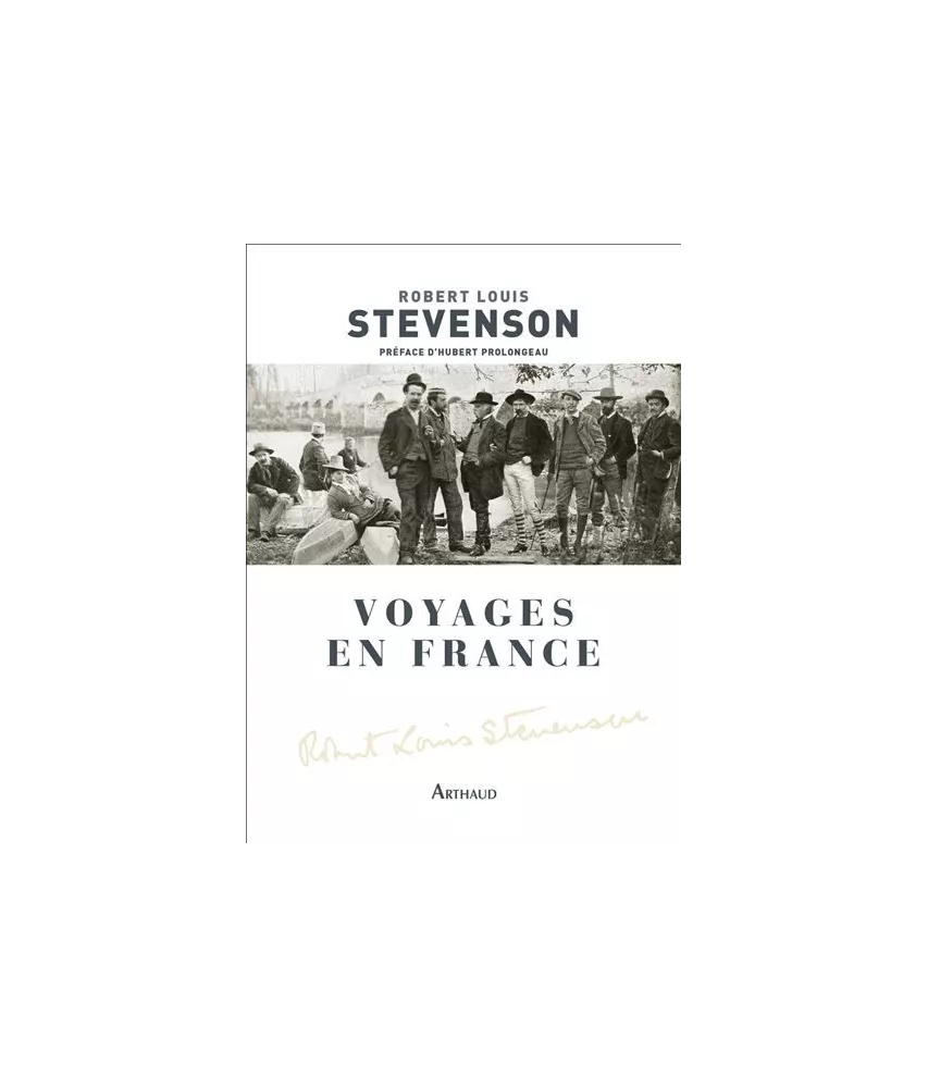 Robert-Louis Stevenson - Voyages en France