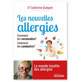 Dr Catherine Quéquet - Les nouvelles allergies