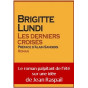 Brigitte Lundi - Les Croisés