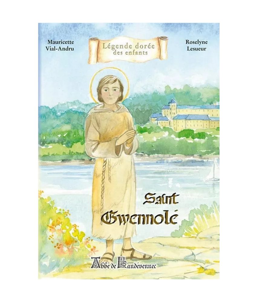 Roselyne Lesueur - Saint Gwennolé