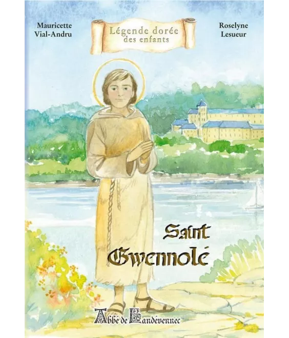 Roselyne Lesueur - Saint Gwennolé