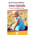 Anne Gabrielle - La voir, c'est déjà voir Dieu
