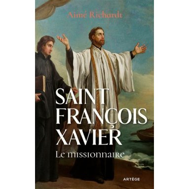 Saint François Xavier le missionnaire