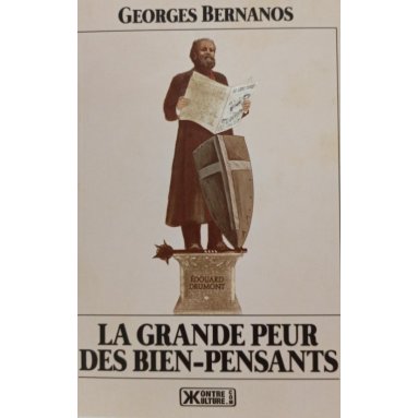 Georges Bernanos - La Grande Peur des bien-pensants