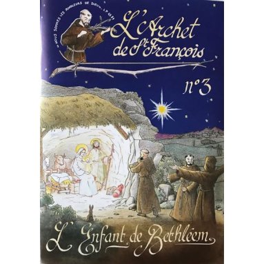 L’Archet de Saint-François -Avec un cd