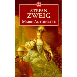 Stefan Zweig - Marie-Antoinette
