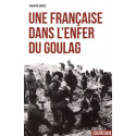 Une Française dans l'enfer du Goulag