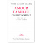 Roger de Saint Chamas - Amour Famille Christianisme