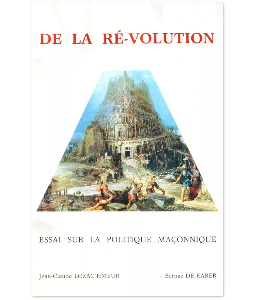 Jean-Claude Lozac'hmeur - De la Révolution