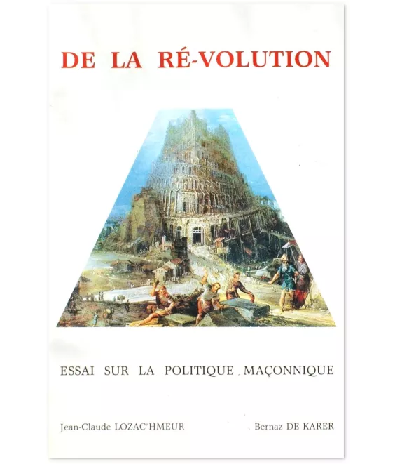 Jean-Claude Lozac'hmeur - De la Révolution