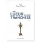Louis Bouffard - Une lueur dans les tranchées