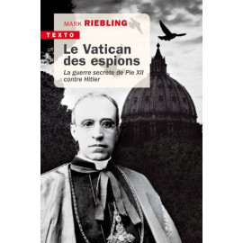 Mark Riebling - Le Vatican des espions