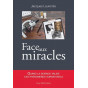 Jacques Laurentie - Face aux miracles