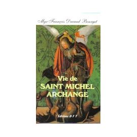 Vie de saint Michel Archange
