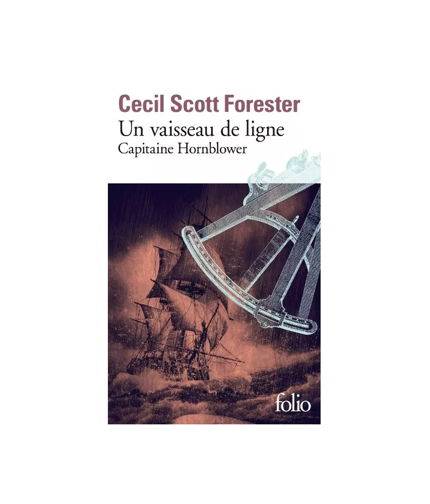 Cécil Scott Forester - Capitaine Hornblower Tome 2