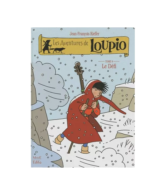 Les Aventures de Loupio - Tome 8