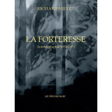 La Forteresse - Autobiographie. 1953-1973