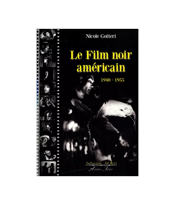 Le film noir amércain - 1940-1955