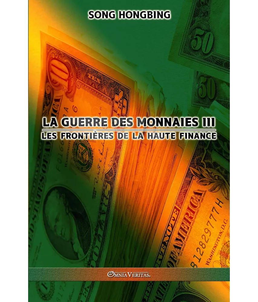 Hongbing Song - La guerre des monnaies  Tome III