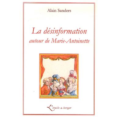 La désinformation autour de Marie-Antoinette