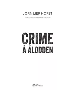 Jørn Lier Horst - Crime a Alodden