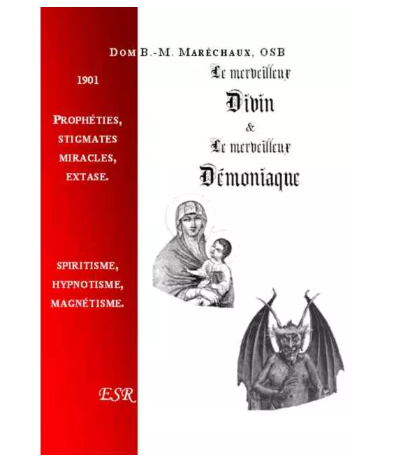 Le Merveilleux Divin & Le Merveilleux Démoniaque