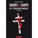 Bagnes et camps de l'épuration française (1944-1954)