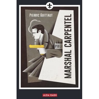 Pierric Guittaut - Marshal Carpentel