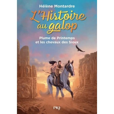 Hélène Montardre - L'histoire au galop - Volume 3