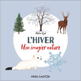 L'Hiver - Mon imagier nature