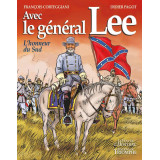 Avec le général Lee, l'honneur du Sud