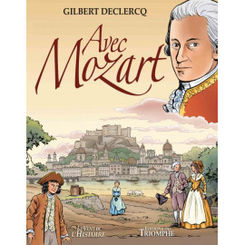 Gilbert Declercq - Avec Mozart