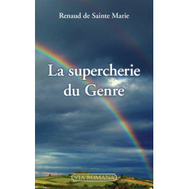 Renaud de Sainte Marie - La supercherie du Genre