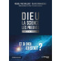 Michel-Yves Bolloré & Olivier Bonnassies - Dieu, La science, Les preuves - L'aube d'une révolution