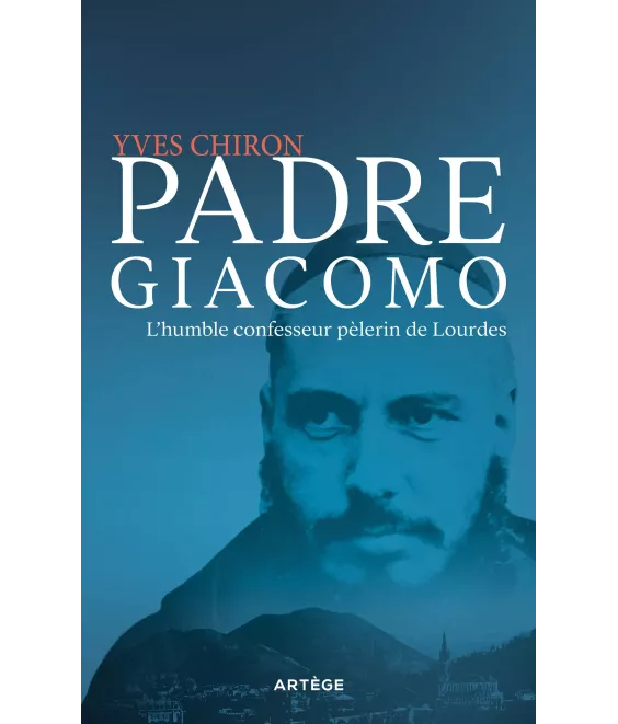 Yves Chiron - Padre Giacomo