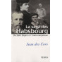 La Saga des Habsbourg