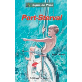 Pierre Delsuc - Port Sterval - Signe de Piste 91