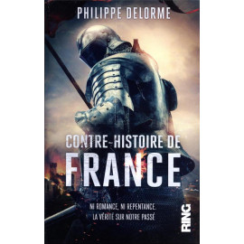 Philippe Delorme - Contre-histoire de France