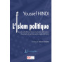Youssef Hindi - L'islam politique