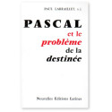 Pascal et le problème de la destinée