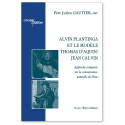 Alvin Plantinga et le modèle Thomas d'Aquin/Jean Calvin